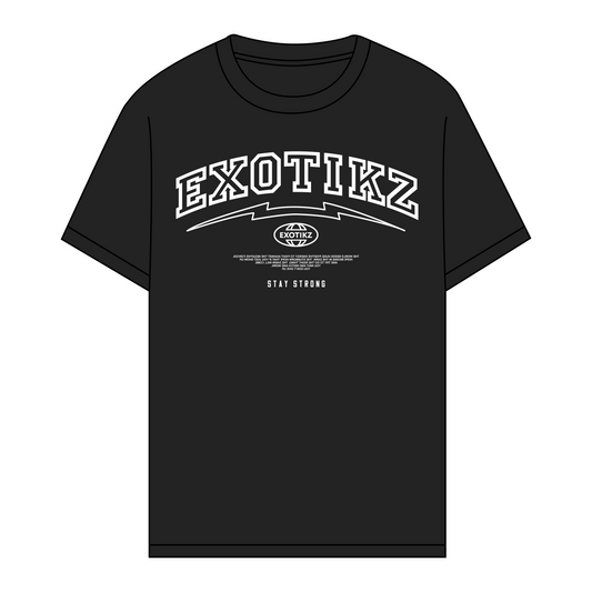 EXOTIKZ "Stay Strong" Graphic Tee