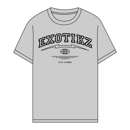 EXOTIKZ "Stay Strong" Graphic Tee