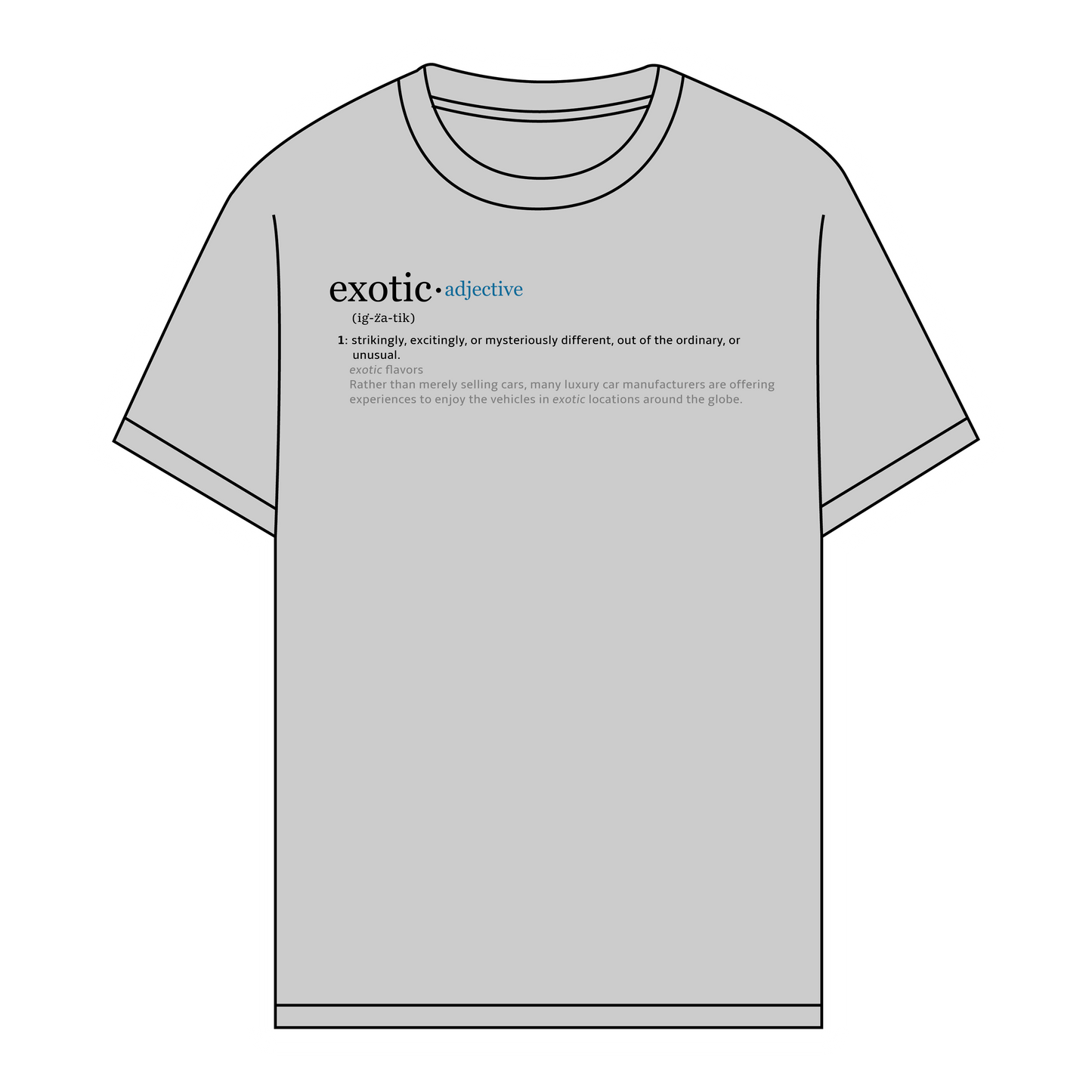 Exotic Definition Graphic Tee