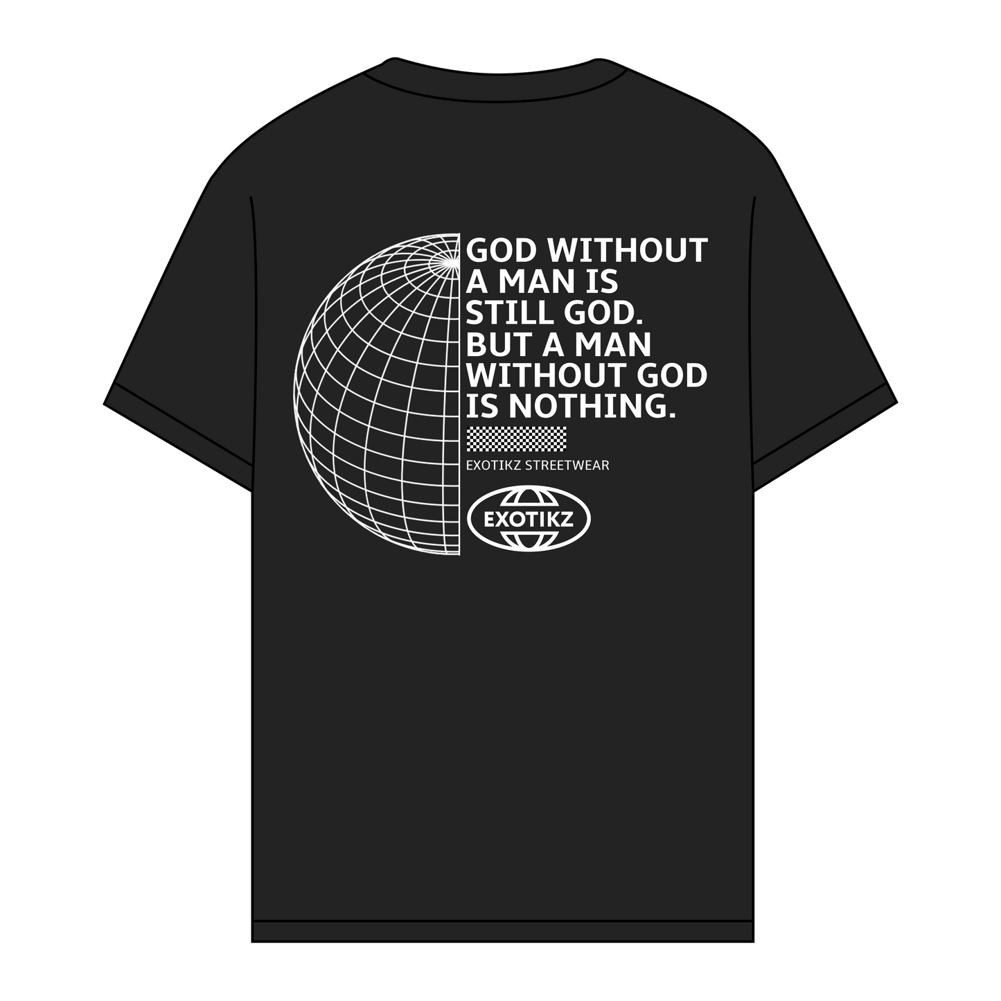 EXOTIKZ Global God Message Graphic Tee